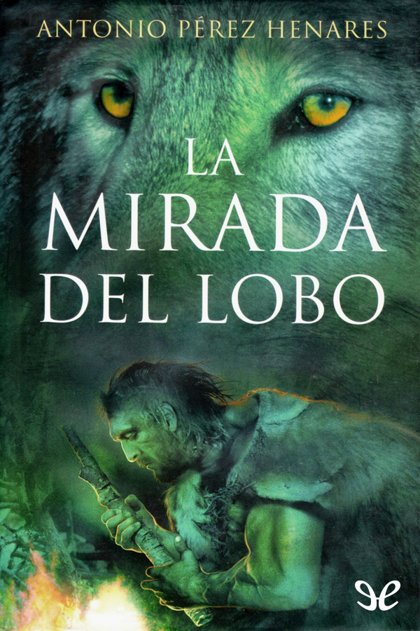 La mirada del lobo