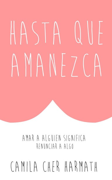 Hasta que amanezca
