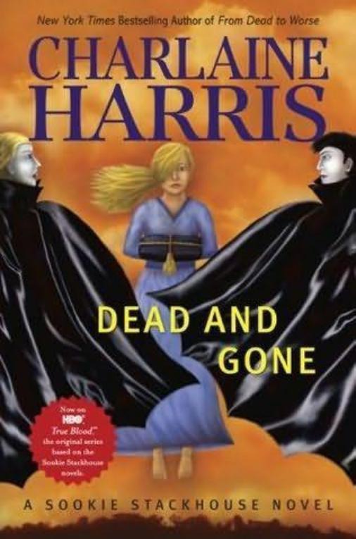 Sookie Stackhouse   Series #09 - Dead and Gone