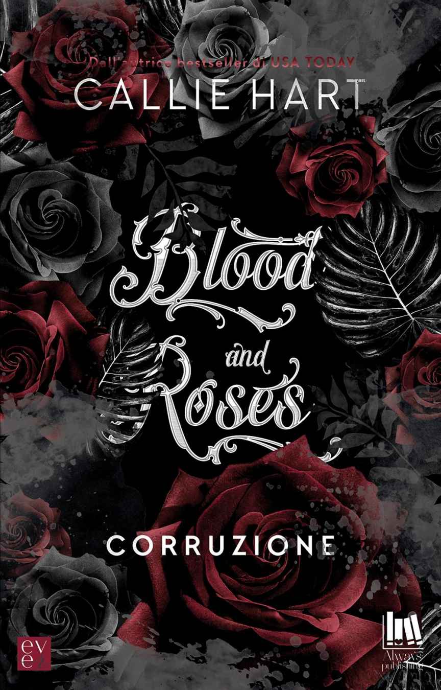 01 Blood and Roses. Corruzione