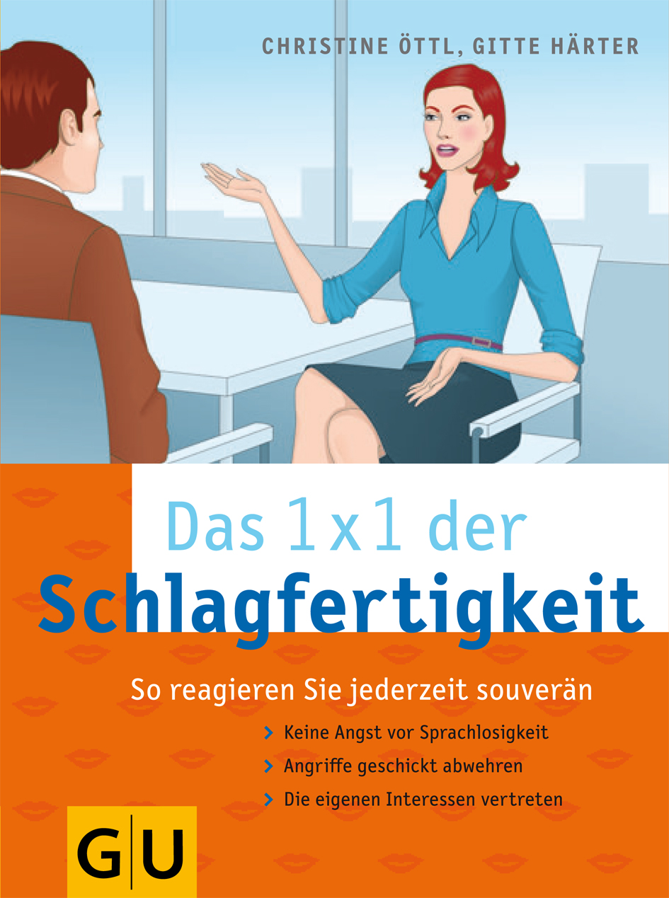 Das 1x1 der Schlagfertigkeit