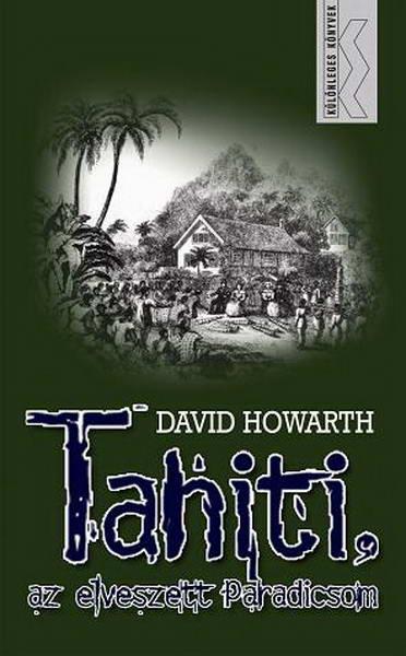 Tahiti az elveszett Paradicsom
