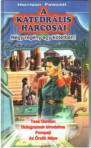 A katedrális harcosai