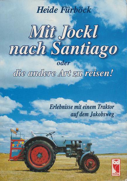 Mit Jockl nach Santiago