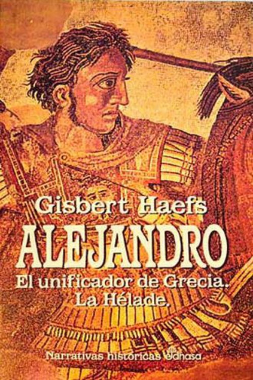 El unificador de Grecia. La Hélade