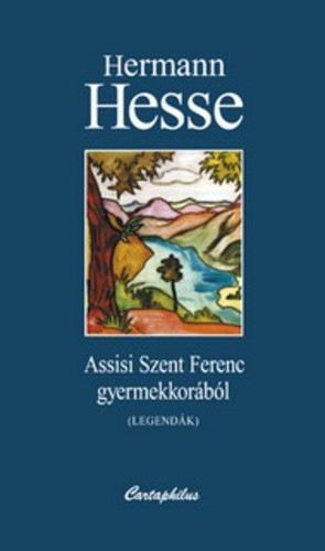 Assisi Szent Ferenc gyermekkorából