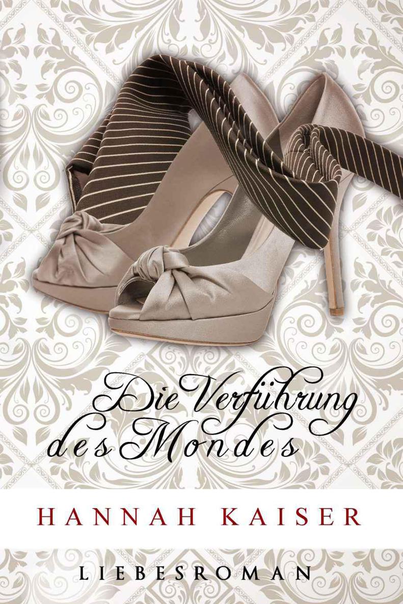 Die Verführung des Mondes