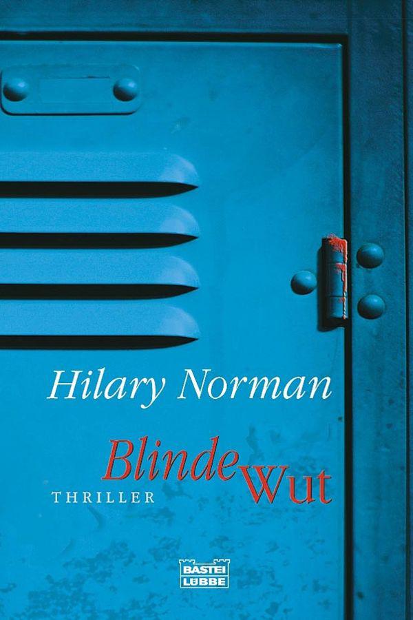 Blinde Wut: Thriller