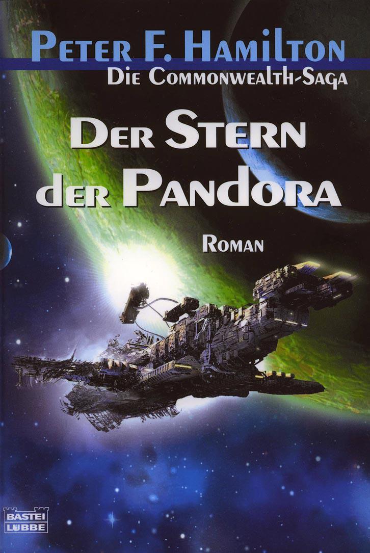 Commonwealth-Saga 1 - Der Stern der Pandora