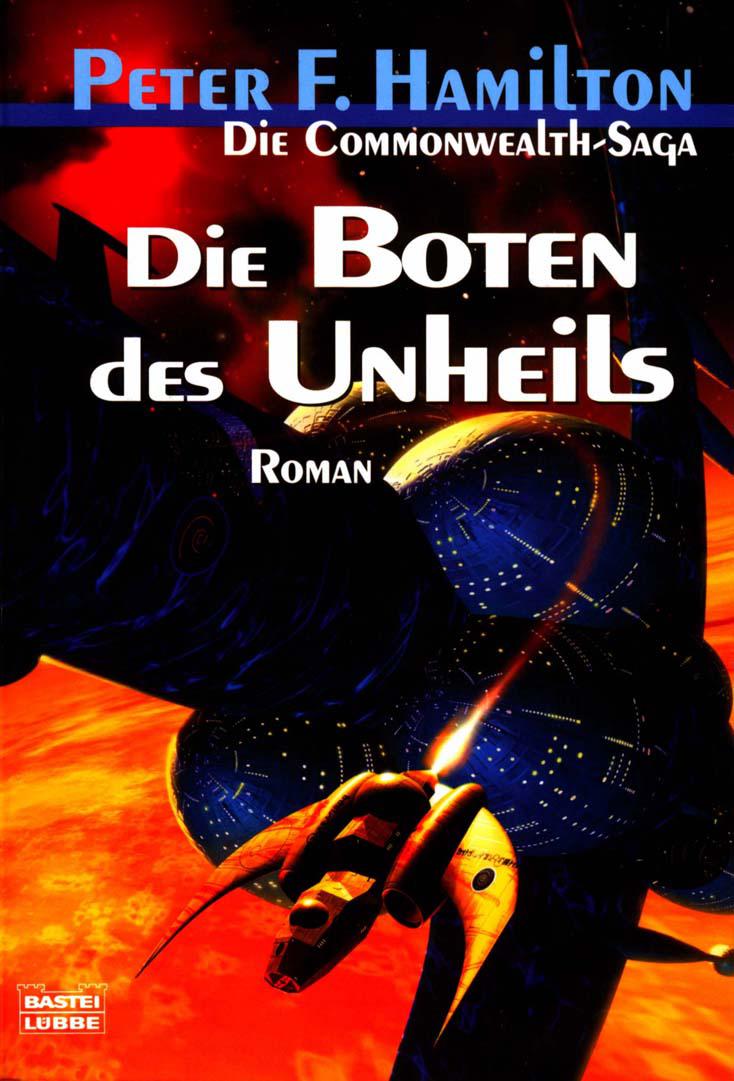 Commonwealth-Saga 2 - Die Boten des Unheils