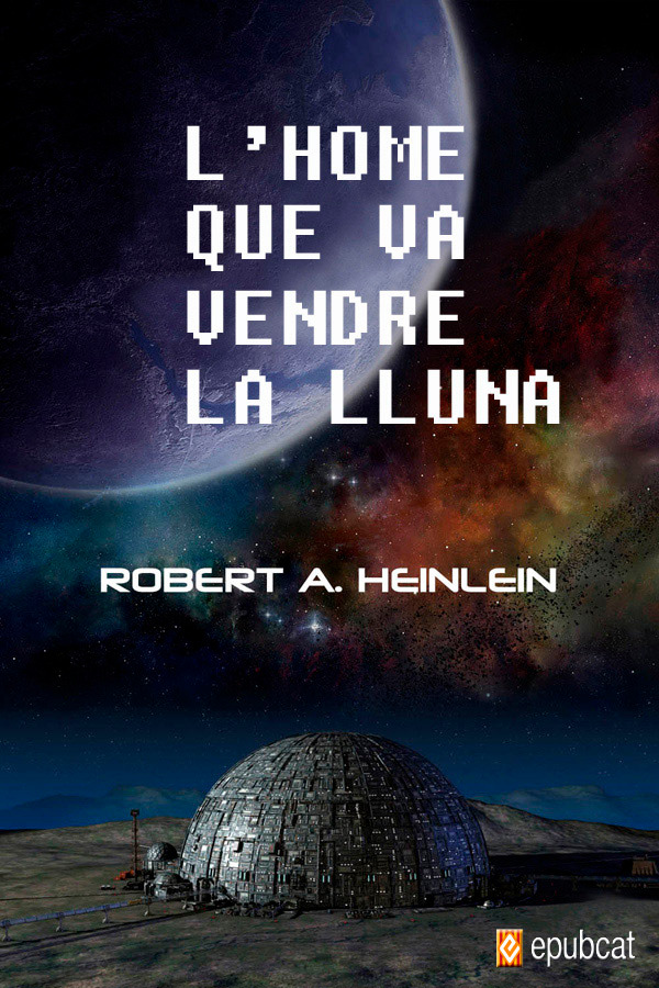 L’home que va vendre la lluna