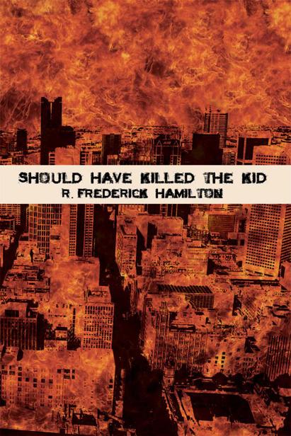 Should Have Killed the Kid