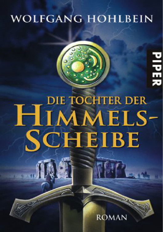 Die Himmelsscheibe 01 - Die Tochter der Himmelsscheibe