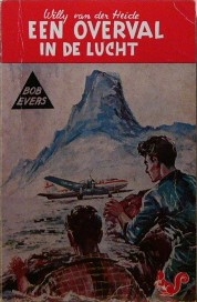 Bob Evers 01 - Een overval in de lucht