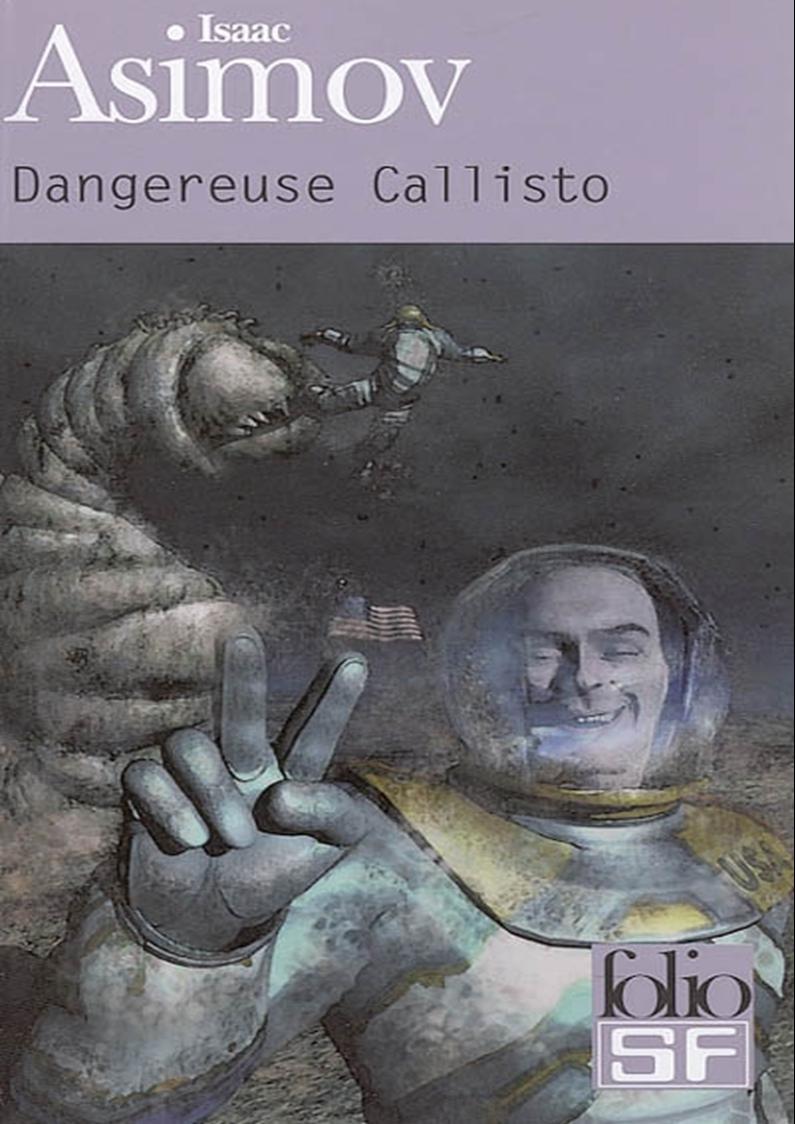 Dangereuse Callisto