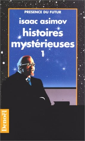 Histoires Mystérieuses 1