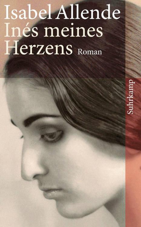 Inés meines Herzens: Roman