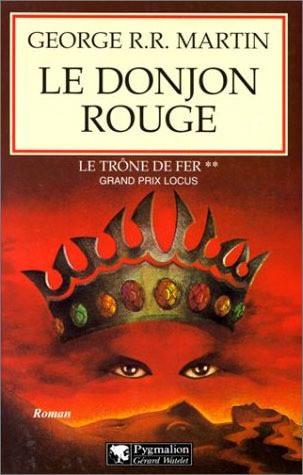 Le Trône de Fer -02-Le Donjon Rouge