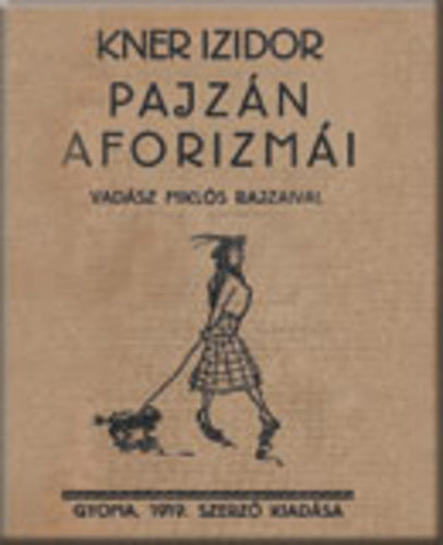 Pajzán aforizmák