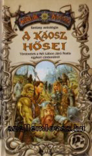 A káosz hősei