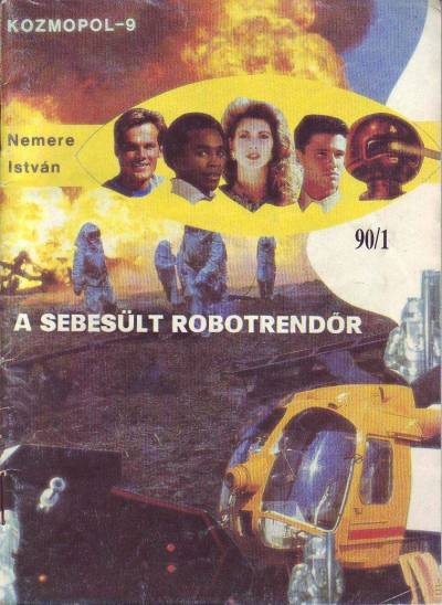 A sebesült robotrendőr