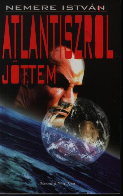 Atlantiszról jöttem