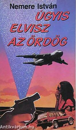 Úgyis elvisz az Ördög