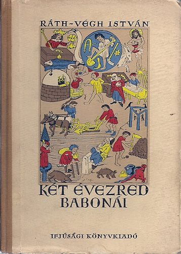 Két évezred babonái