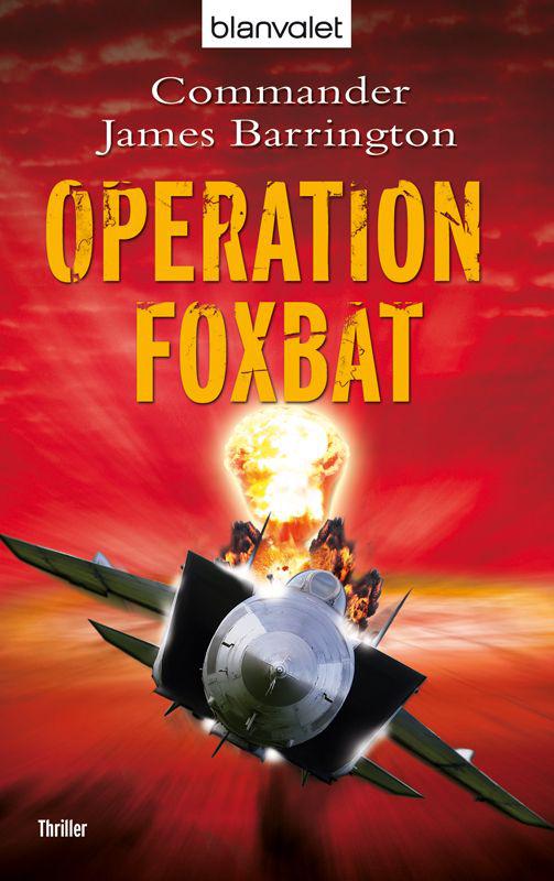 Operation Foxbat: Thriller