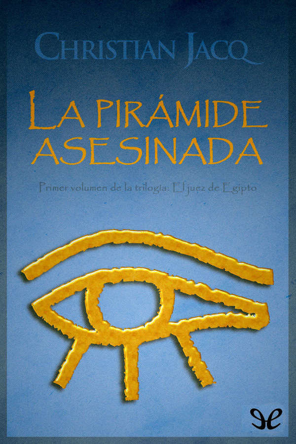 La pirámide asesinada