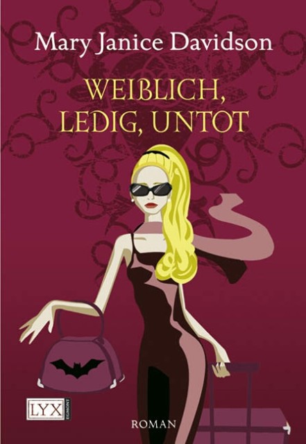 Undead 01 - Weiblich, ledig, untot