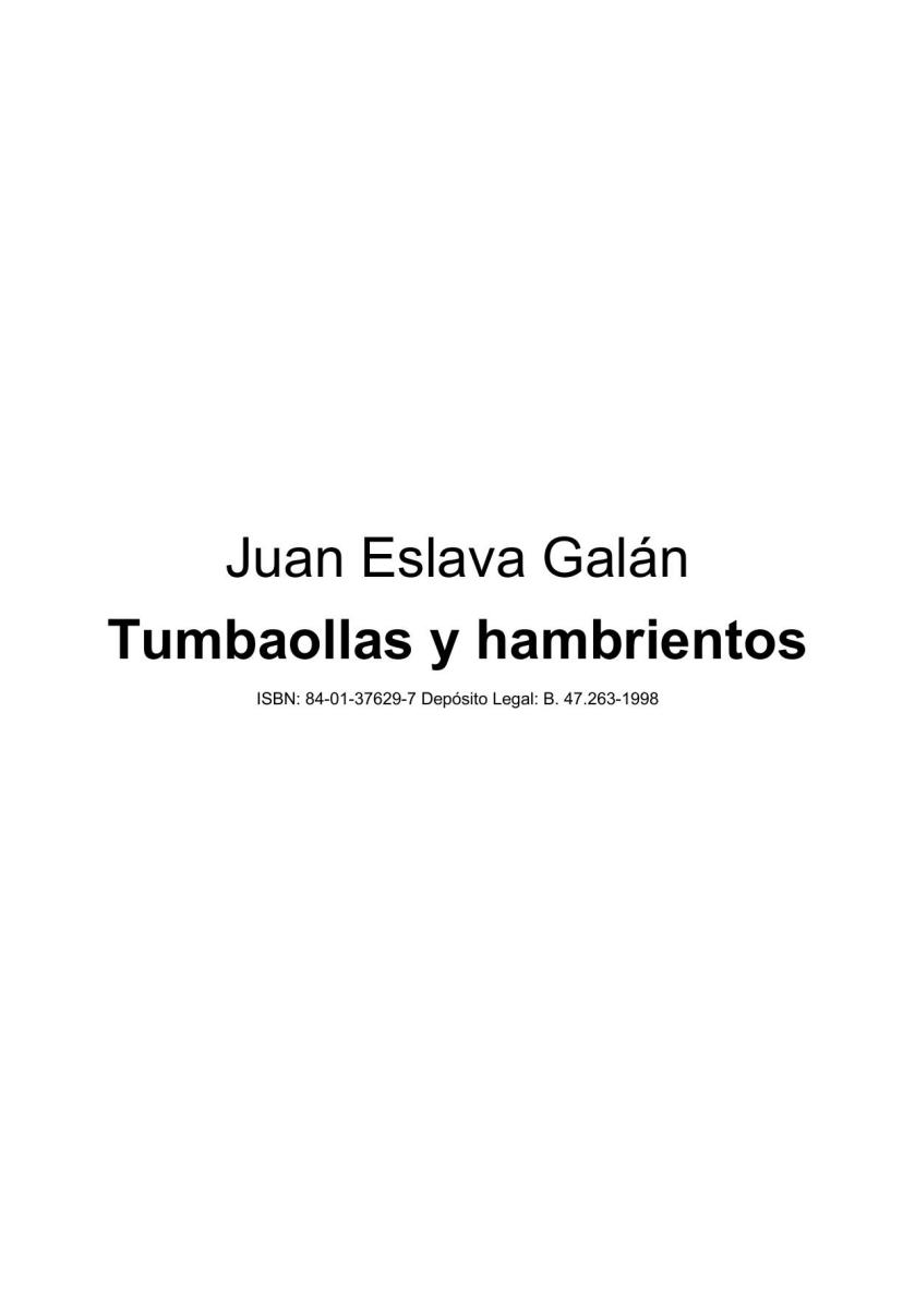 Tumbaollas y hambrientos
