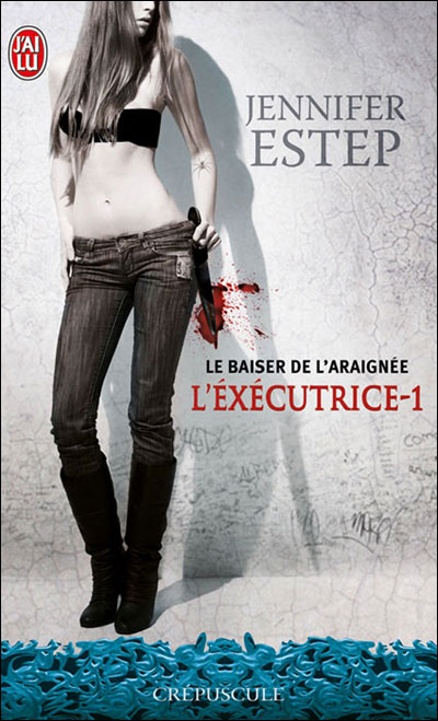 [L'Executrice 01] Le Baiser De L'Araignée