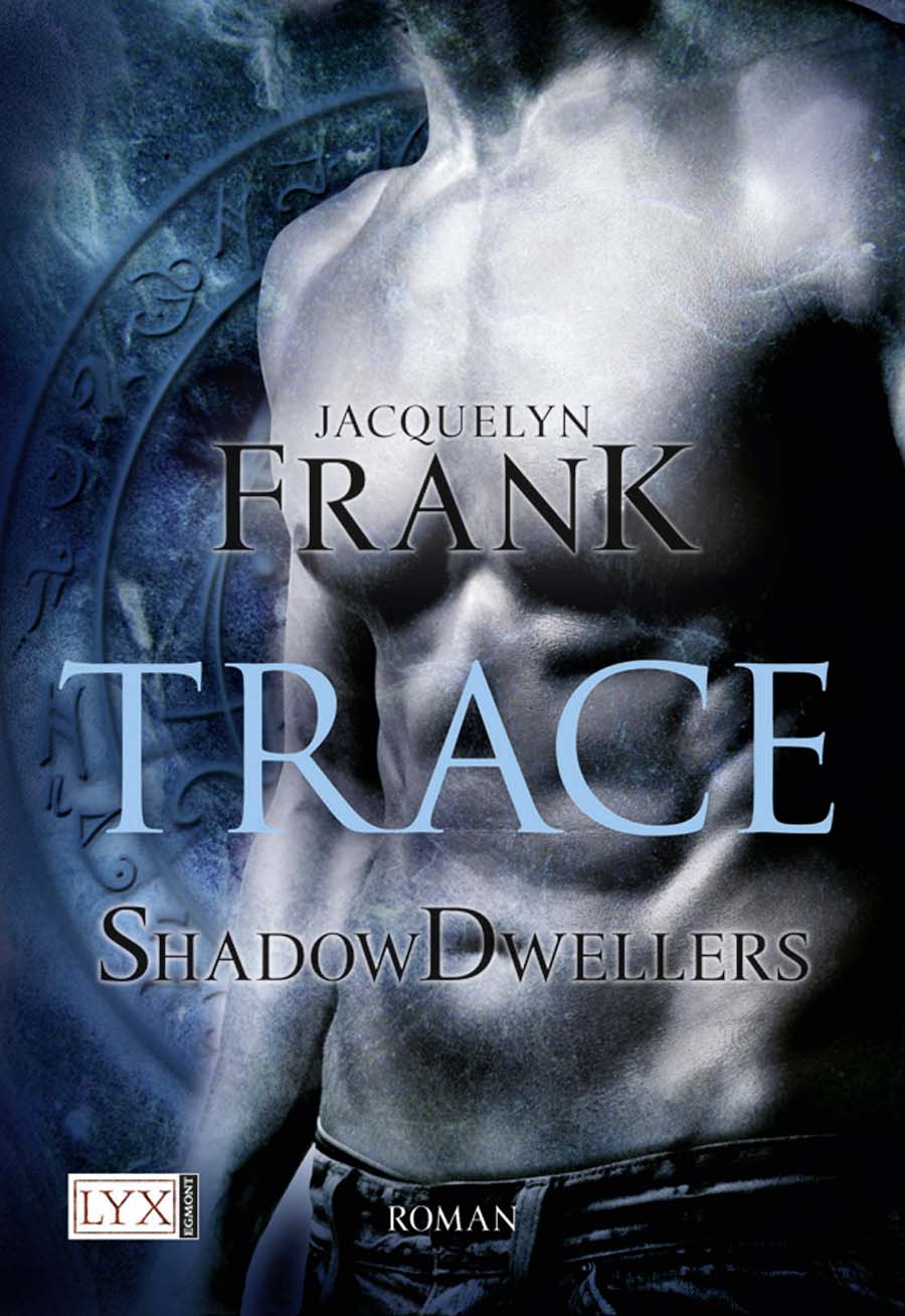 Shadowdwellers - Frank, J: Shadowdwellers