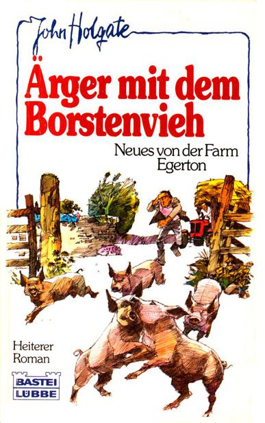 Ärger mit dem Borstenvieh