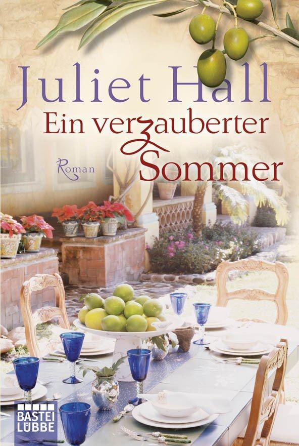 Ein verzauberter Sommer: Roman