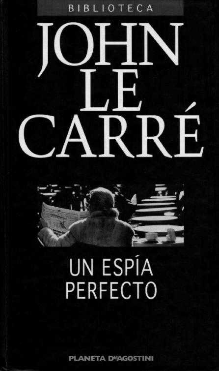 Un espia perfecto