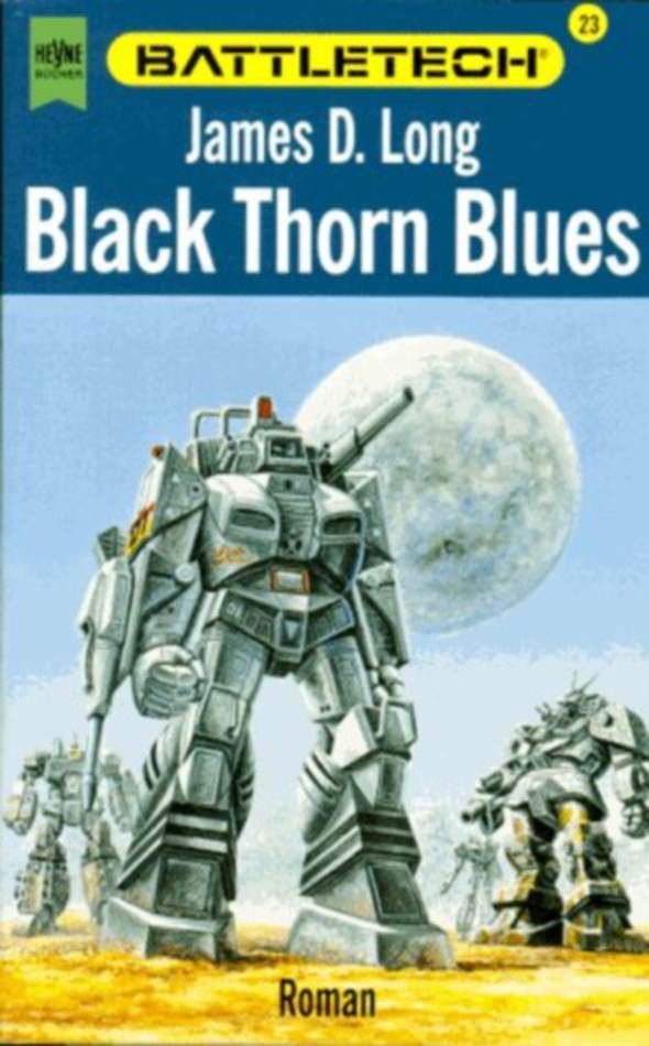 BattleTech 23: Black Thorn Blues