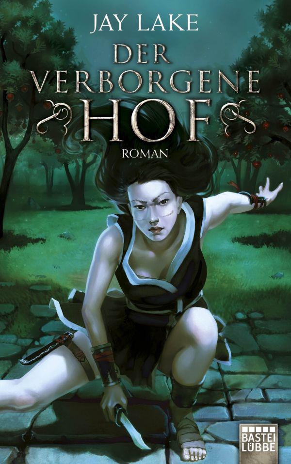 Der verborgene Hof: Roman
