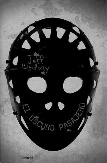 Dexter 01 - El Oscuro Pasajero