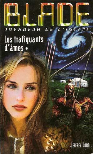 [Blade 163] Les trafiquants d'âmes T1