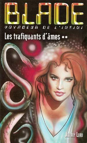 [Blade 165] Les trafiquants d'âmes T2