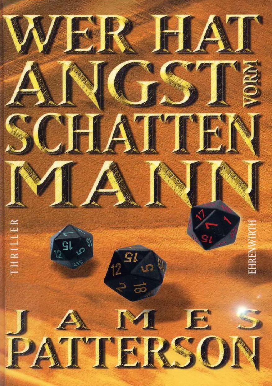 Alex Cross 05 - Wer Hat Angst Vorm Schattenmann