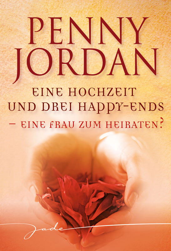 Eine Frau zum Heiraten