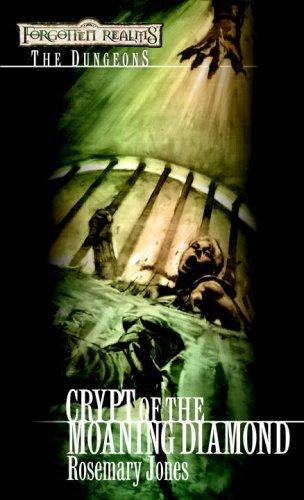 Crypt of the Moaning Diamond - Book 4