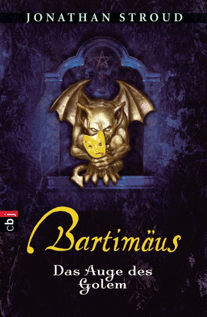 Bartimäus 02 - Das Auge des Golem