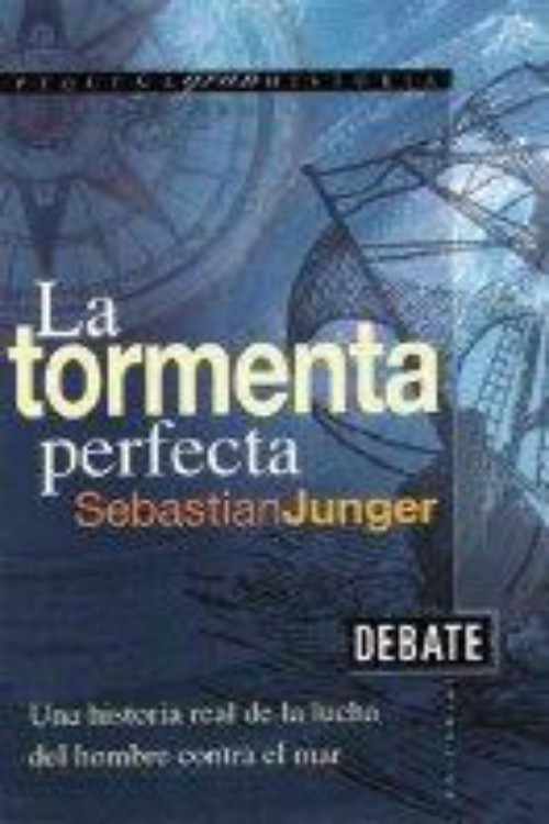 La tormenta perfecta