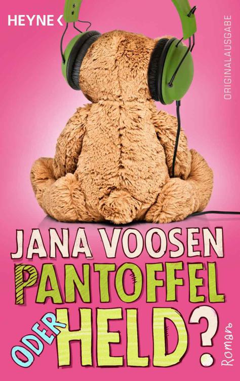 Pantoffel oder Held?: Roman