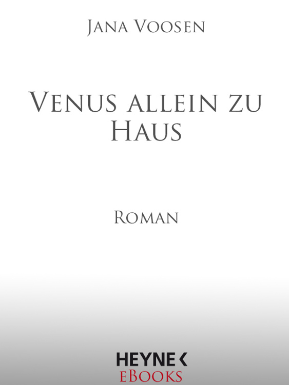 Venus allein zu Haus