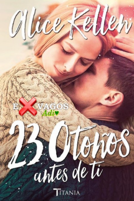 23 otoños antes de ti